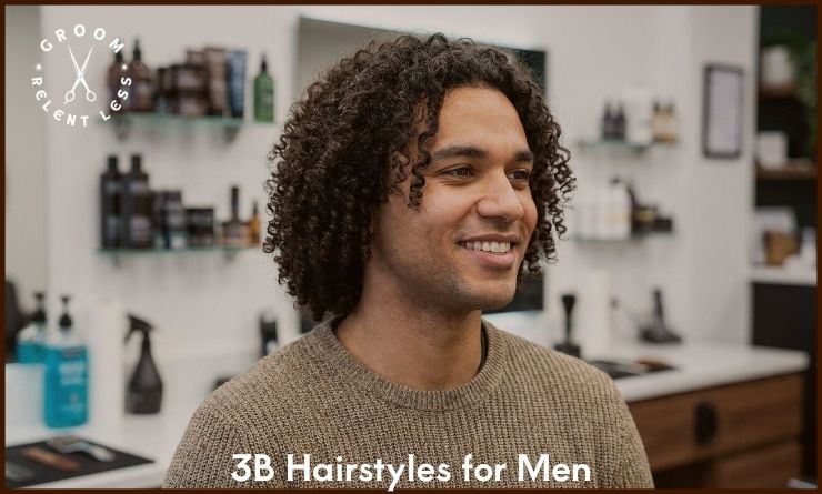 3B Hairstyles for Men