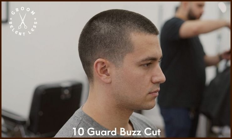 10 Guard Buzz Cut